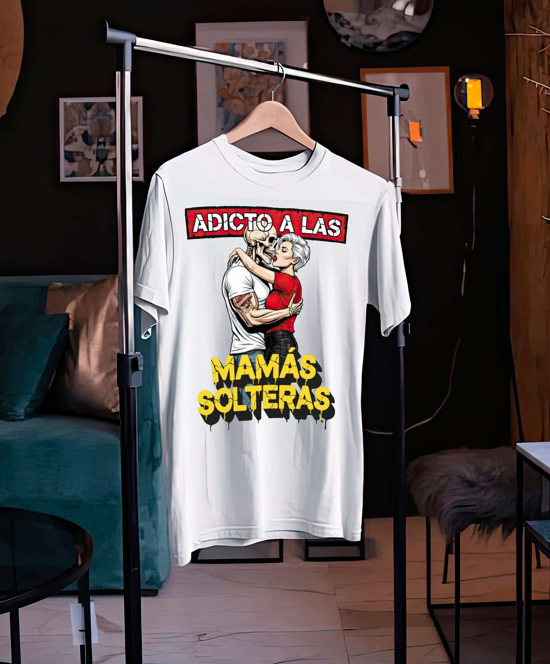 Playera Adicto a las MAMAS SOLTERAS
