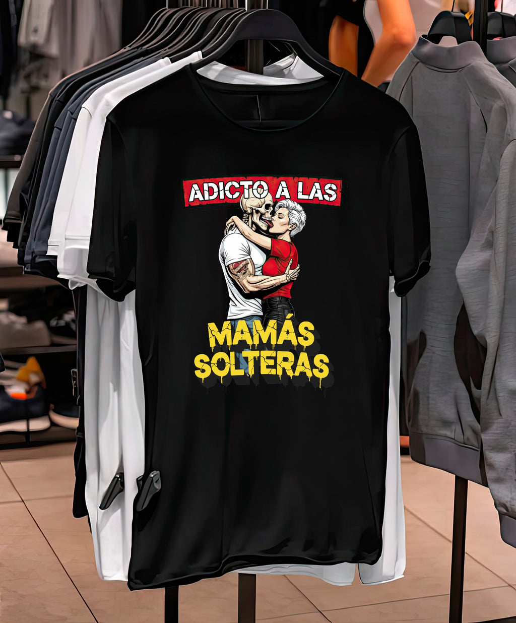 Playera Adicto a las MAMAS SOLTERAS