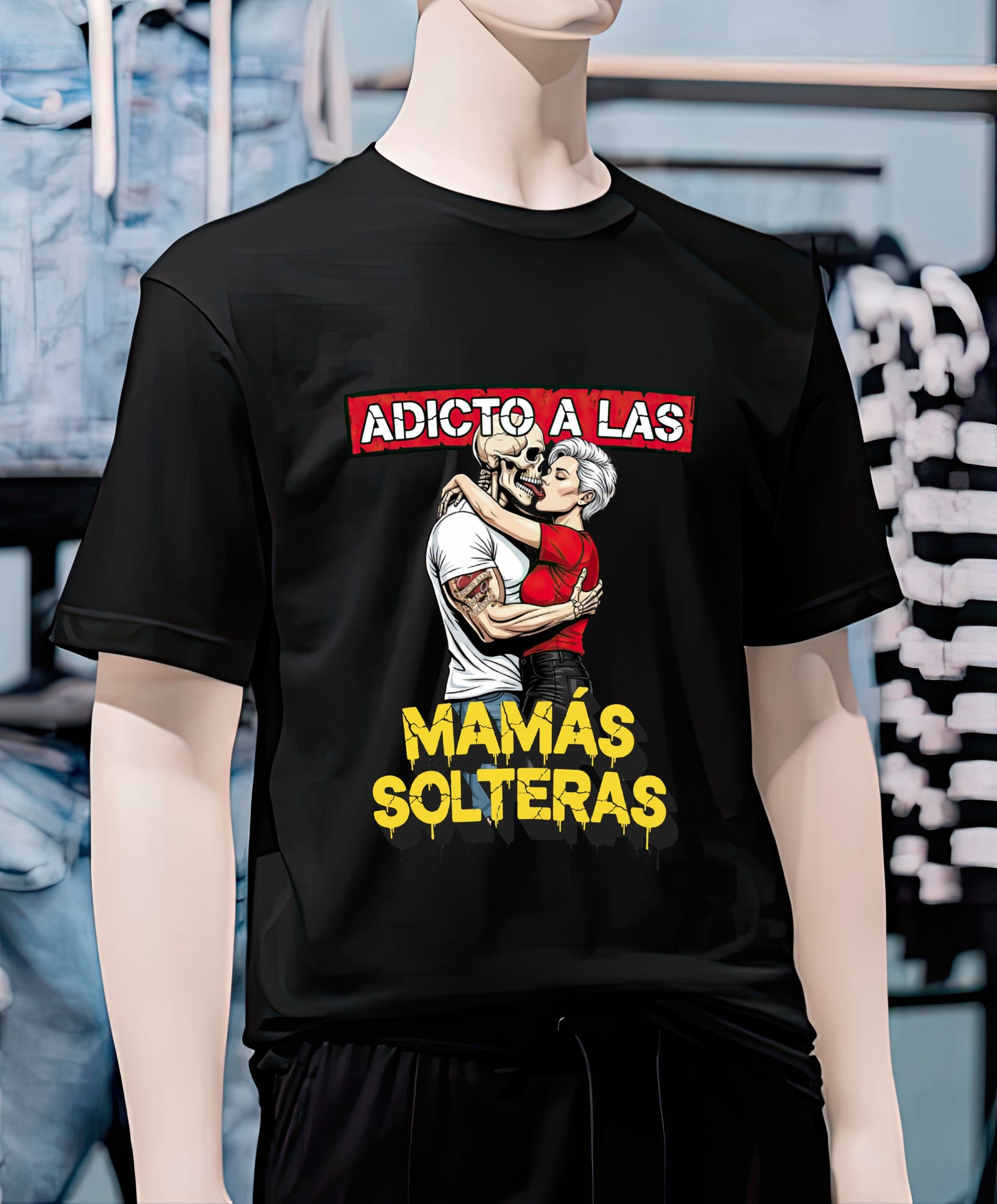 Playera Adicto a las MAMAS SOLTERAS